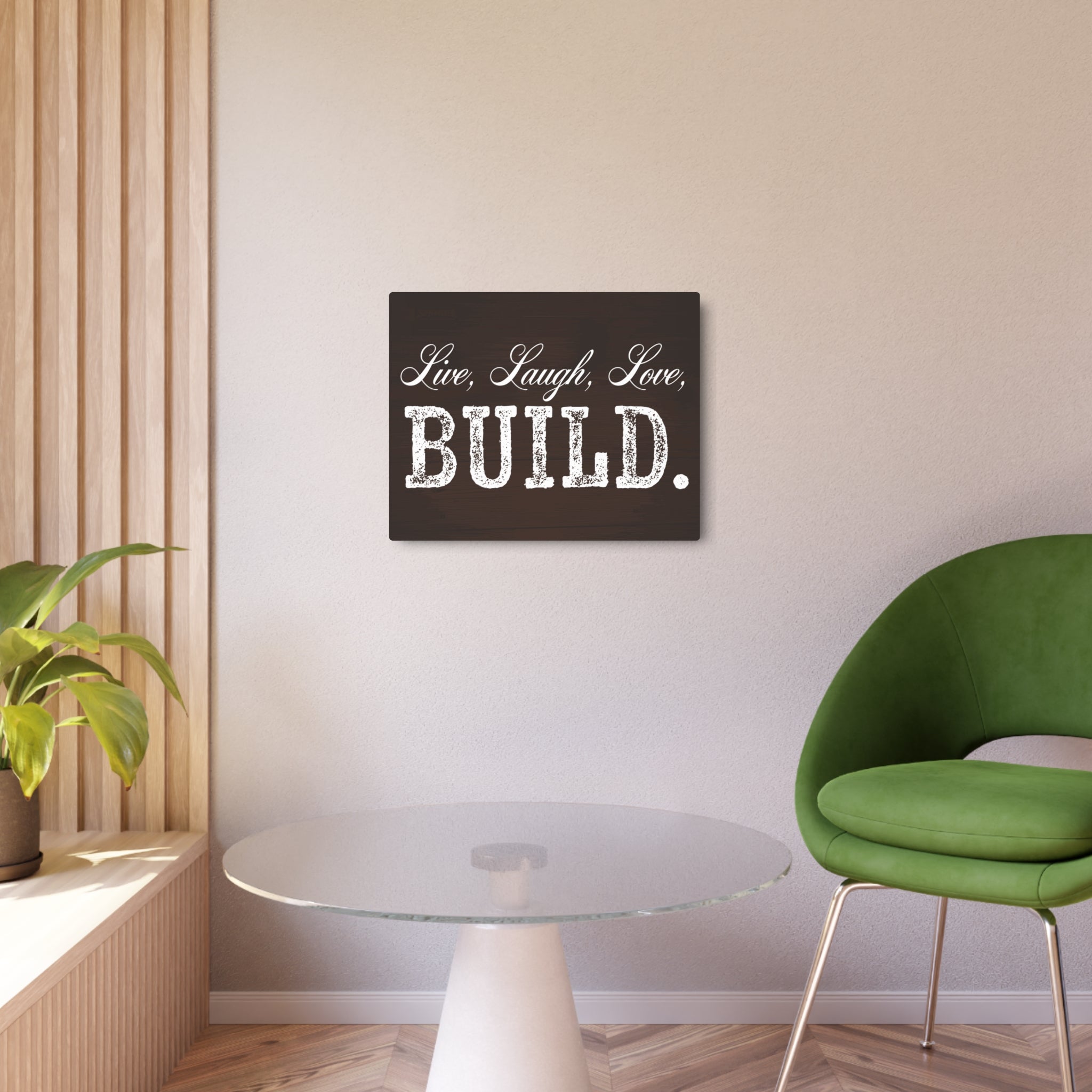 Live, Laugh, Love, BUILD - Metal Wall Sign